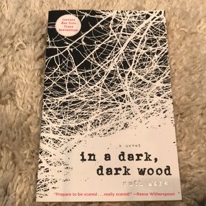 In a Dark, Dark Wood by Ruth Ware